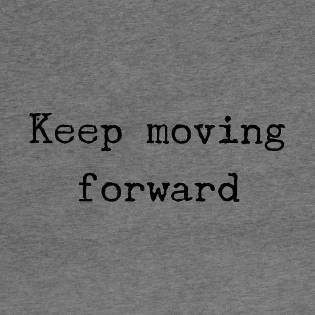 keep moving forward by GMAT